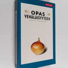 Timo (toim.) Vihavainen : Opas venäläisyyteen - pikkukuva 1