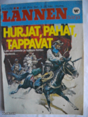 Lännen sarja 1/1975: Hurjat, pahat, tappavat (4.3)