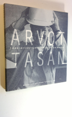 Arvot tasan : tasa-arvokirjoituskilpailun satoa