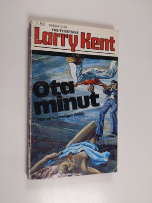 Larry Kent : Ota minut