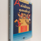 Neil Raphel ym. : Asiakas omaksi : koeteltuja keinoja kas... - pikkukuva 1