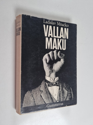 Ladislav Mnacko : Vallan maku