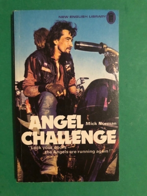 Norman: Angel Challenge. Hells Angels.,1975.