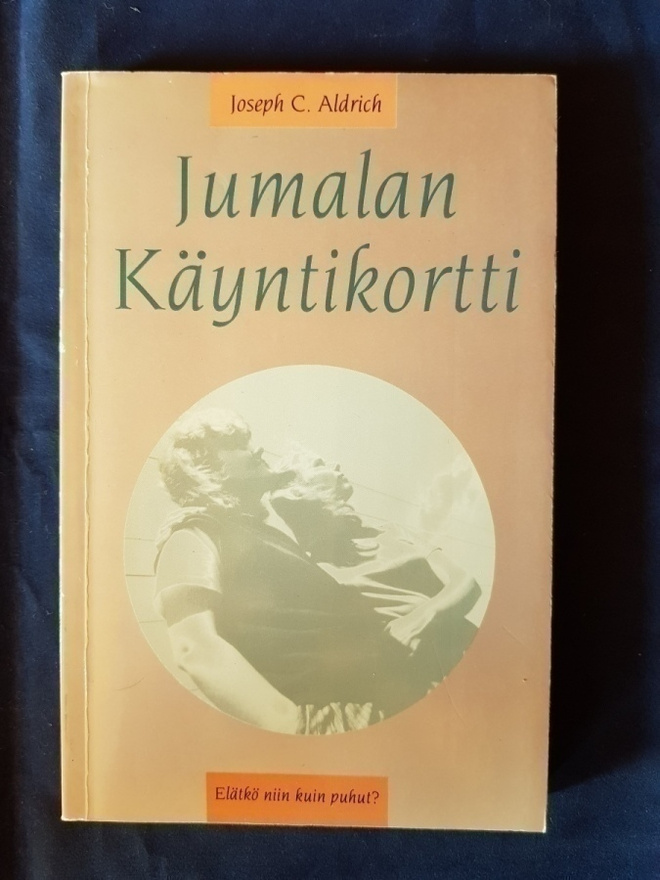 Aldrich, Joseph C. : Jumalan käyntikortti