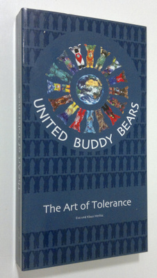 Eva und Klaus Herlitz : United Buddy Bears : The art of t...