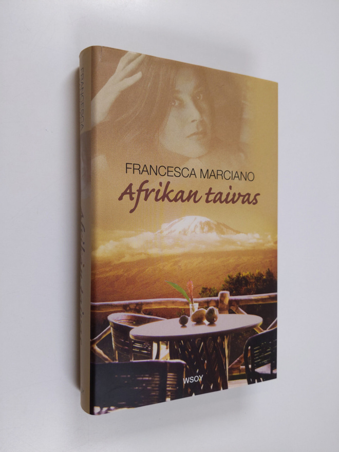 Francesca Marciano : Afrikan taivas