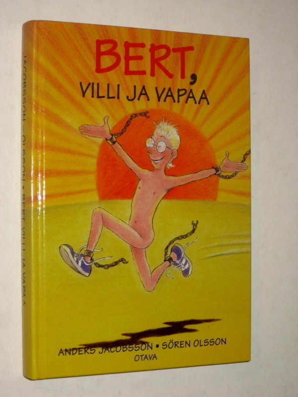 Jacobsson - Olsson : Bert, villi ja vapaa - 1.p 1998