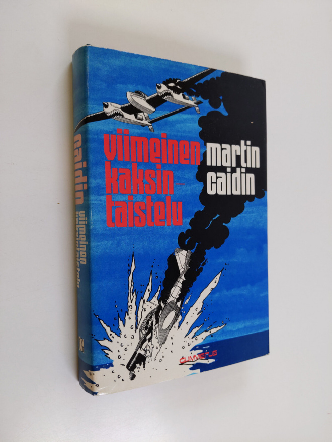 Martin Caidin : Viimeinen kaksintaistelu