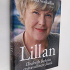 Johanna Vesikallio : Lillan : Elisabeth Rehnin epätavalli... - pikkukuva 1