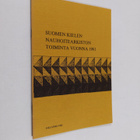 Suomen kielen nauhoitearkiston toiminta vuonna 1981 - pikkukuva 1