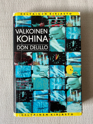 Don DeLillo – Valkoinen kohina