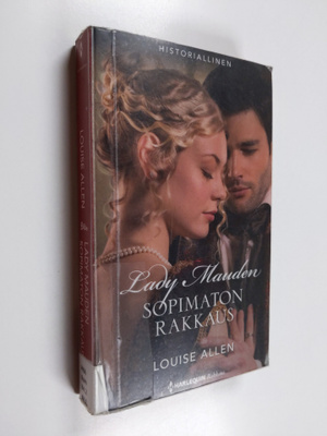Louise Allen : Lady Mauden sopimaton rakkaus