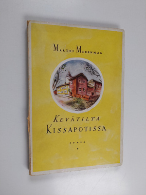 Martti Merenmaa : Kevätilta Kissapotissa : tarinoita