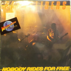 BACKSLIDERS - NOBODY RIDES FOR FREE - FIN 1987 EX-/EX- LP - pikkukuva 1