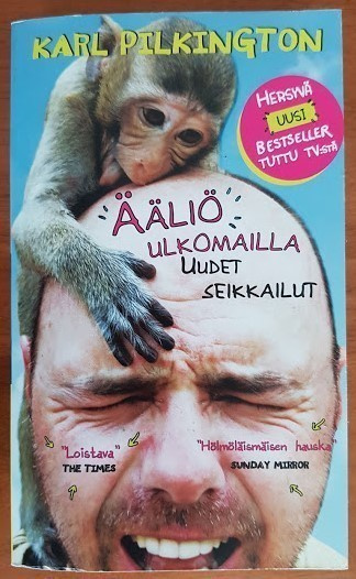 Karl Pilkington: Ääliö ulkomailla - Uudet seikkailut