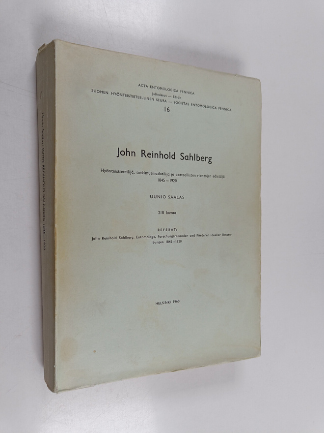 Uunio Saalas : John Reinhold Sahlberg : hyönteistieteilij...