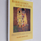 Mario Bergner : Rakkauden uusi suunta : Jeesuksen lunasta... - pikkukuva 1