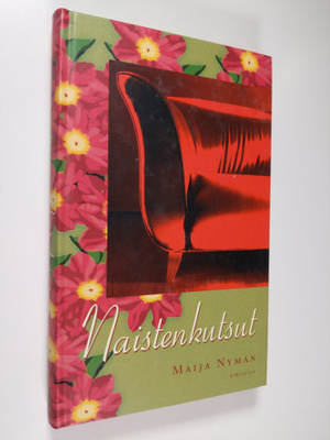 Maija Nyman : Naistenkutsut