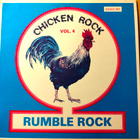 CHICKEN ROCK VOL 4-Rumble Rock,EAGLE 307 - pikkukuva 1