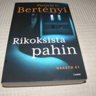 Patricia G. Bertényi Rikoksista pahin -nid - pikkukuva 1