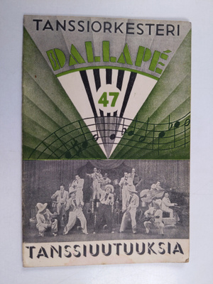 Tanssiorkesteri Dallape : Valikoima lauluja tanssiuutuuks...