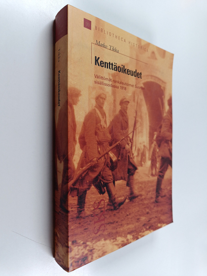 Marko Tikka : Kenttäoikeudet : välittömät rankaisutoimet ...