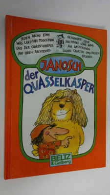 Janosch : Der Quasselkasper