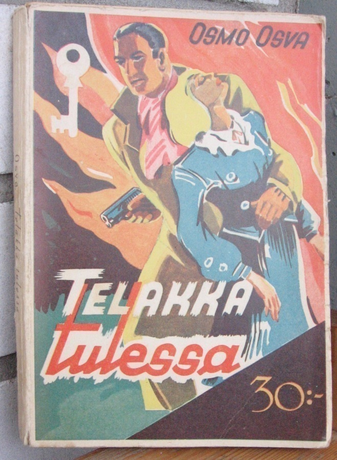 Osmo Osva: Telakka tulessa, Karisto 1943. 159 s.