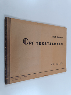 Arvo Sainio : Opi tekstaamaan