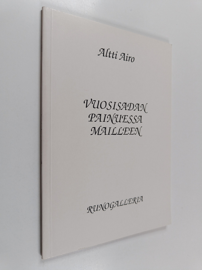 Altti Airo : Vuosisadan painuessa mailleen