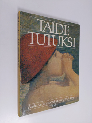 Waldemar Januszczak : Taide tutuksi