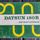 DATSUN 180B instruktionsbok käyttöohjekirja - pikkukuva 1