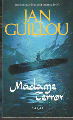 Jan Guillou, Madame Terror