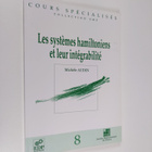 Michele Audin : Les systemes hamiltoniens et leur integra... - pikkukuva 1
