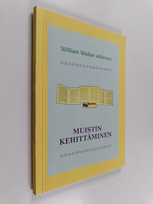 W. W. Atkinson : Muistin kehittäminen