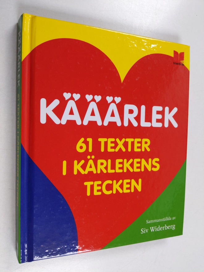 Kääärlek : 61 texter i kärlekens tecken