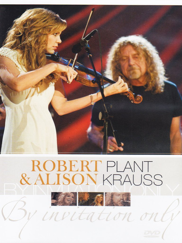 Robert Plant & Alison Krauss - By Invitation Only  -  DVD