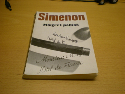 Georges Simenon: Maigret pelkää