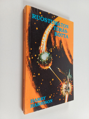 Harry Harrison : Ruostumaton teräsrotta