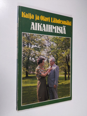 Kaija Lähdesmäki : Aikaihmisiä