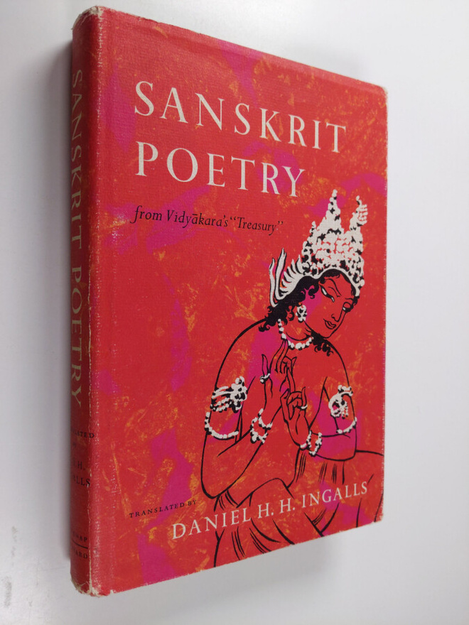 Daniel H. Ingalls : Sanskrit Poetry - From Vidyakara's "T...