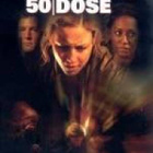 ld 50 lethal dose (pelastuoperaatio muuttuu veriseksi)35628 - pikkukuva 1