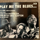 Play me the blues 3xCD box - pikkukuva 1