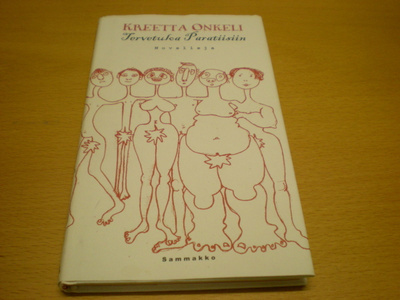 Kreetta Onkeli: Tervetuloa Paratiisiin