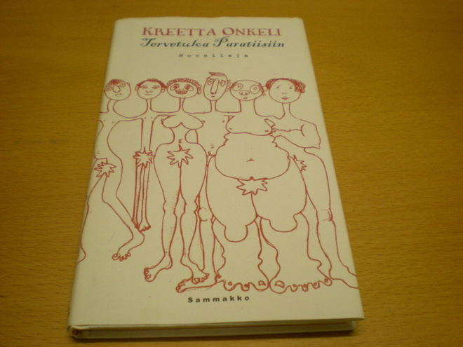 Kreetta Onkeli: Tervetuloa Paratiisiin