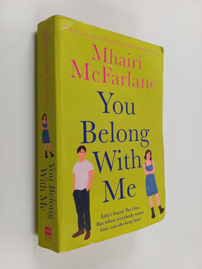Mhairi McFarlane : You belong with me