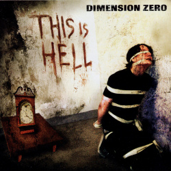 Dimension Zero - This Is Hell (CD)