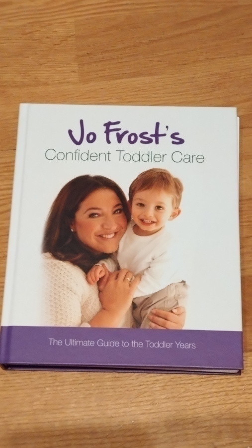 Jo Frost's Confidental Toddler Care