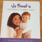 Jo Frost's Confidental Toddler Care - pikkukuva 1