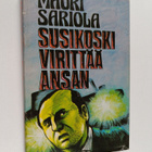 Mauri Sariola : Susikoski virittää ansan - pikkukuva 1